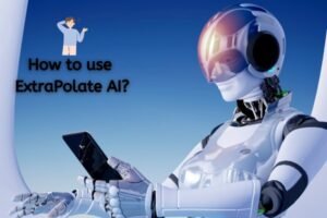 how to use extrapolate ai