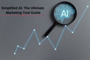 simplified ai: the ultimate marketing tool guide